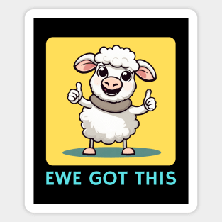 Ewe Got This | Ewe Pun Magnet